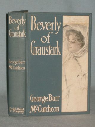 1904 Book Beverly Of Graustark By George Barr Mccutcheon
