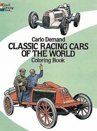 Classic Racing Cars Of The World Coloring Book [dover Pictorial Archive Series]