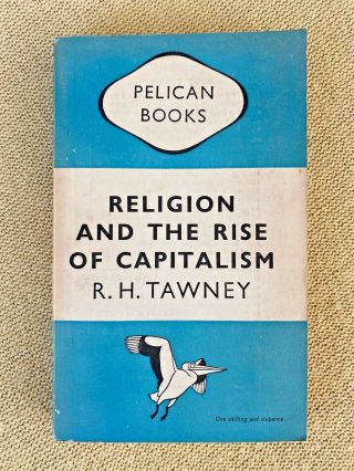 Religion And The Rise Of Capitalism By R H Tawney (1948,  Paperback) Sc