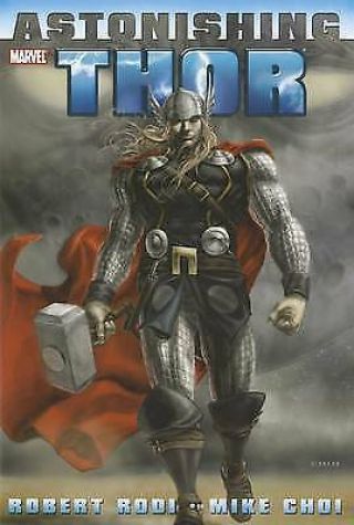 Astonishing Thor (thor (marvel Hardcover)) ,  Robert Rodi & Mike Choi,  Used; Good