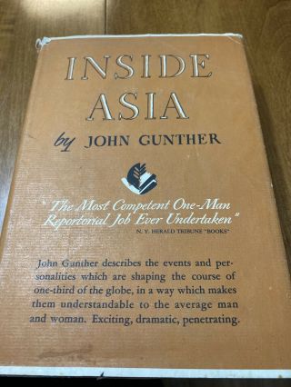 Inside Asia By John Gunther War Edition 1939 Hardcover With Dust Jacket
