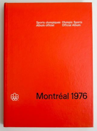 Montreal 1976 Summer Olympic Games Official Album By Roger De Groote