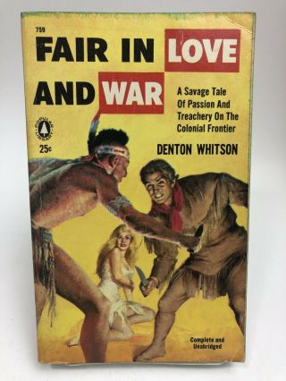 Fair In Love And War Denton Whitson Popular 759 Gga First Printing