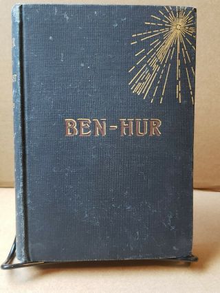 Book.  " Ben Hur (a Tale Of Christ) " By Lew Wallace.  C.  1899.  Hardcover.