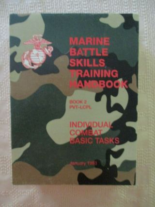 Marine Battle Skills Training Handbook 1993 Book 2 Pvt - Lcpl Individual Combat