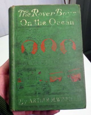 1899 Rover Boys On The Ocean Chase For A Fortune Winfield First Grosset & Dunlap