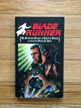 Do Androids Dream Of Electric Sheep Philip K Dick Blade Runner Tie In Del Ray