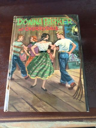 Donna Parker At Cherrydale By Marcia Martin 1957