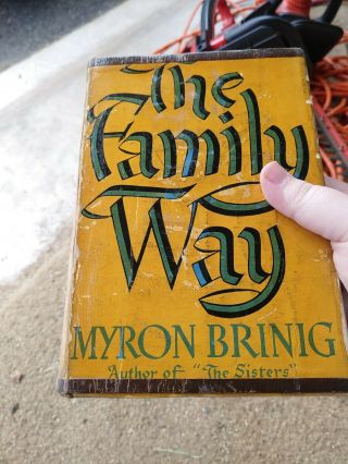 The Family Way By Myron Brinig 1942,  1st Edition