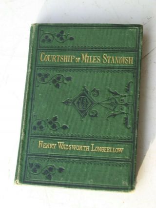 Courtship Of Miles Standish Henry Wadsworth Longfellow 1876 Vest Pocket Series