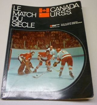 Official 1972 Urss Vs Canada Hockey Series French Book