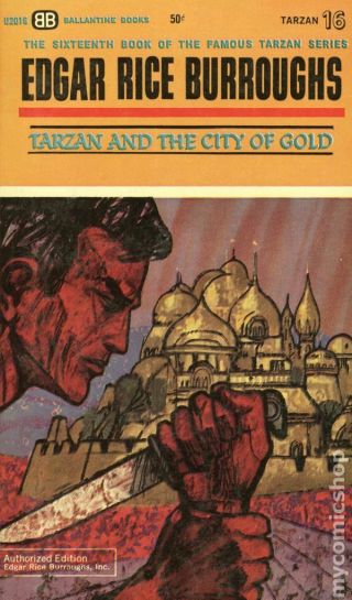 Tarzan And The City Of Gold (good) Tarzan Ballantine U2016 Edgar Rice Burroughs
