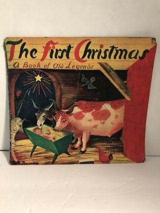 The First Christmas A Book Of Old Legends 1946 Stix,  Baer & Fuller Store Toytown