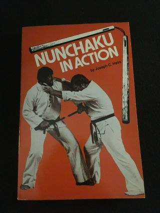 Nunchaku In Action By Joseph C.  Hess,  Ohara Publ.  Softcover