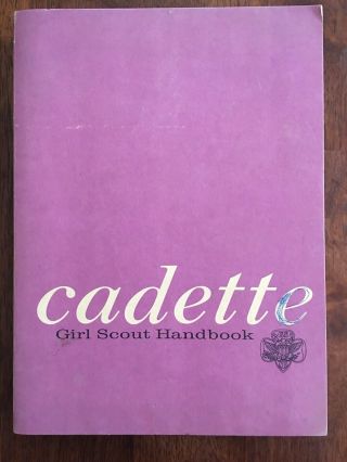 Vtg Girl Scout Book Cadette Handbook 1963