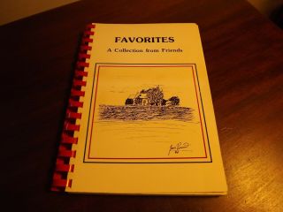 Vtg Local Cookbook " Favorites " Chicot Memorial Hospital Ladies Auxiliary Arkansa