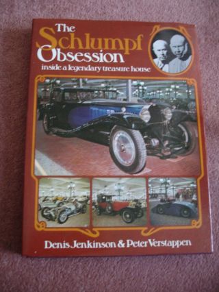 The Schlumpf Obsession 1978 By Jenkinson & Verstappen - Ex