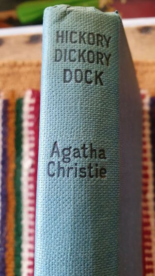 Hickory Dickory Dock,  Agatha Christie Book,  Hardcover The Book Club Edition 1956