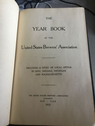 Rare Year Book Of The United States Brewers Association 1910