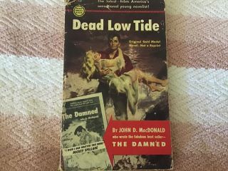 Dead Low Tide By John D.  Macdonald,  (1953 Gold Medal Edition,  P.  B)