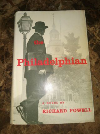 The Philadelphian By Richard Powell (1956,  Hardcover)