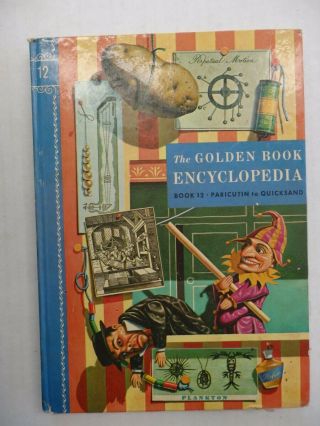 Vintage The Golden Book Encyclopedia Volume 12 Paricutin To Quicksand 1961
