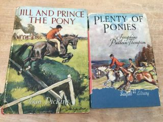 2 X Vintage Pony Stories Plenty Of Ponies Jill & Prince Pullein - Thompson Dickens