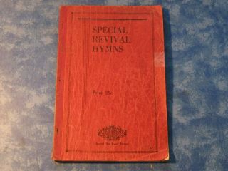 Antique Special Revival Hymns Sc Special Bob Jones " Edition 182 Hymns