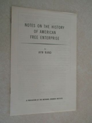Notes On The History Of American Enterprise By Ayn Rand