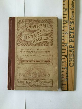 1882 Antique Book The Universal Interest Tables By George Jones