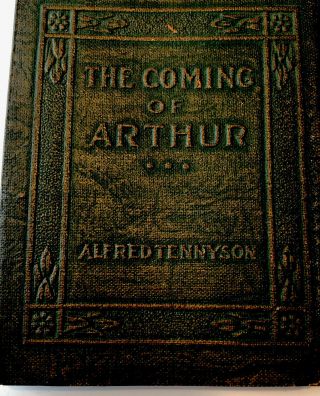 Antique Little Leather Library Book The Coming Of Arthur Alfred Tennyson