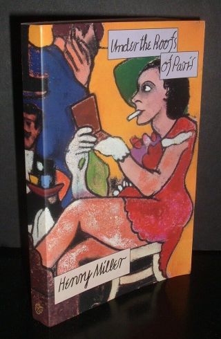 Lqqk Vintage 1996 Paperback.  Under The Roofs Of Paris By Henry Miller