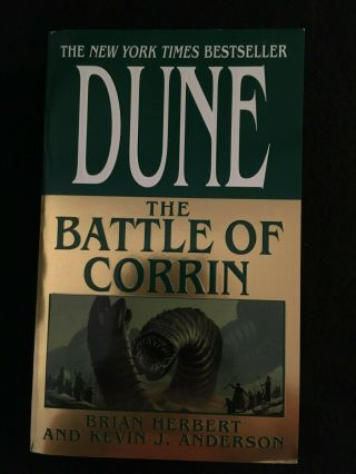 Dune: The Battle Of Corrin By Brian Herbert & Kevin Anderson,  Tor Paperback,  1st
