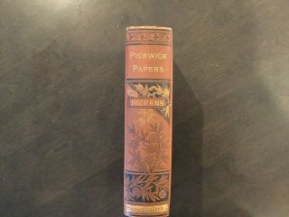 Charles Dickens,  “pickwick Papers” Illustrated.  Antique