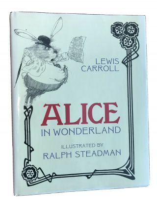 Alice In Wonderland Illustrated By Ralph Steadman First Printing 2003