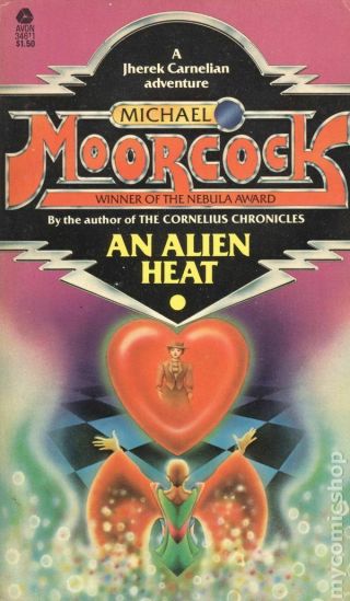 An Alien Heat (good) Dancers At The End Of Time Avon 34611 Michael Moorcock