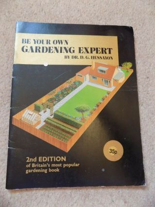 Be Your Own Gardening Expert Dr Hessayon 1975 Paperback Book I
