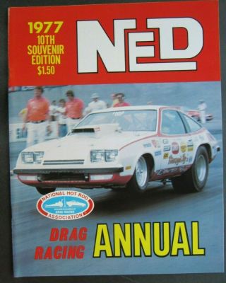 Nhra 1977 The Land Of Ned Northeast Division 1 Official Souvenir 10th Annual
