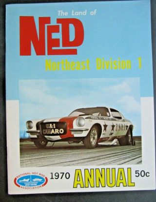 Nhra 1970 The Land Of Ned Northeast Division 1 Official Souvenir Annual