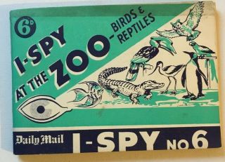 I - Spy At The Zoo - Birds & Reptiles.  No.  6.  Rare 1925.  Daily Mail Pocket P/b Book