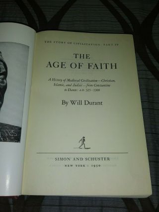 THE AGE OF FAITH STORY OF CIVILIZATION PART IV 1950 HARD BACK BOOK 3