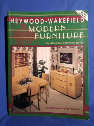 Heywood - Wakefield Modern Furniture By Roger Rouland And Steve Rouland (1994,  Uk…