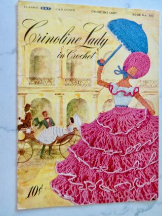 1949 Crinoline Lady In Crochet Book No.  262 J & P Coats Vg
