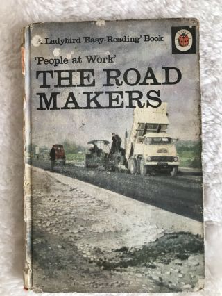 Vintage Ladybird Book “people At Work” The Road Makers 1st Edition 1967