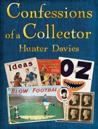 (very Good) - Confessions Of A Collector: Or How To Be A Part - Time Treasure Hunter