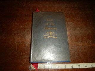 Tales Of The Observer By Richard H.  Edwards Jr.  1951 Hardcover Book