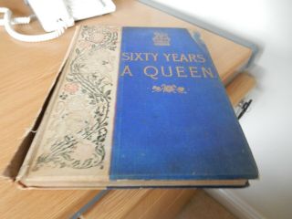 Sixty Years A Queen Book The Story Of Her Majestys Reign - By Sir Herbert Maxwell