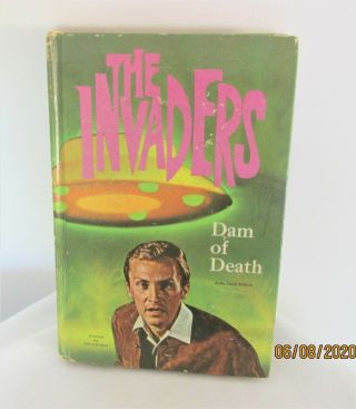Vintage 1967 Whitman Tv Book - The Invaders - Dam Of Death By Jack Pearl