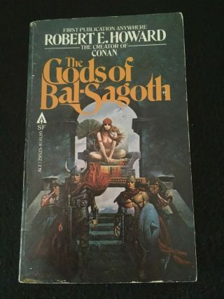 The Gods Of Bal - Sagoth By Robert E.  Howard,  Ace Paperback