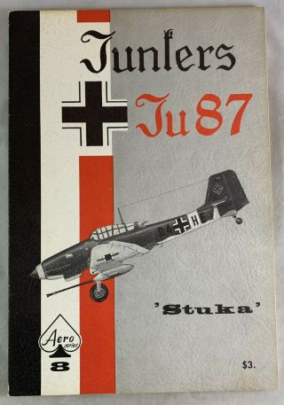 Aircraft Monograph Aero Series Junkers Ju 87 Stuka Wwii German Dive Bomber